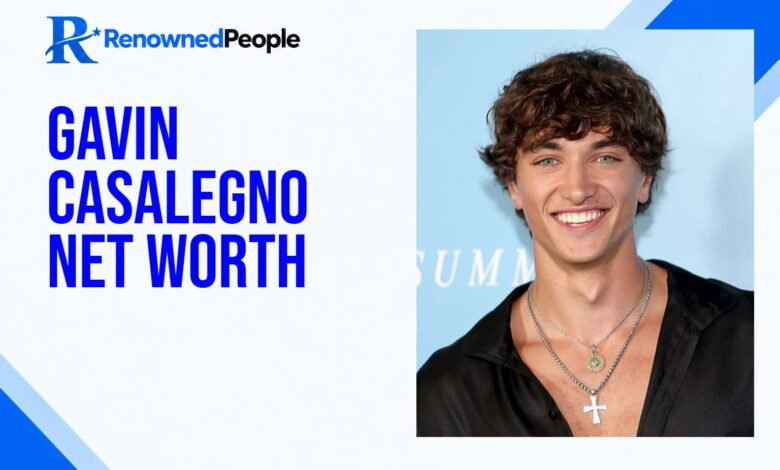 Gavin Casalegno Net Worth